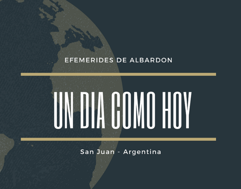 4 de Octubre - Efemérides de Albardón